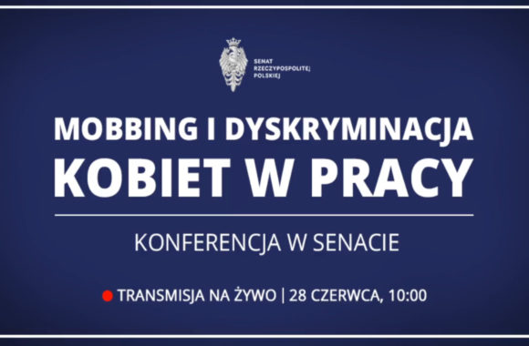 Konferencja „Mobbing i dyskryminacja kobiet w pracy…